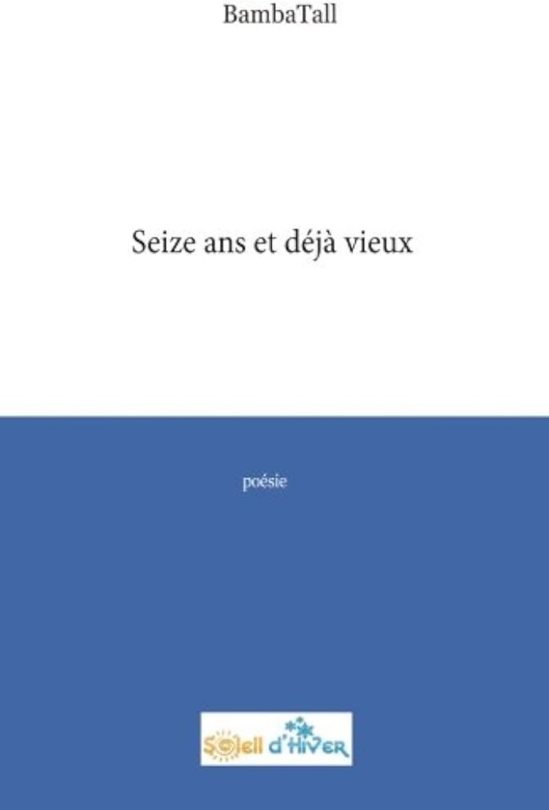 Couverture : Seize ans et déjà vieux